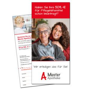 2-seitiger Din lang Flyer für Apotheken zum Thema Pflegehilfsmittelzuschuss. Abgebildet sind eine ältere Frau mit und zwei weitere jüngere Frauen mit dem Text "Haben Sie Ihre 504,- € für Pflegehilfsmittel schon beantragt? Wir erledigen das für Sie!"