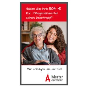 Digitale Sichtwahl für Apotheken zum Thema Pflegehilfsmittelzuschuss. Abgebildet sind eine ältere Frau mit und zwei weitere jüngere Frauen mit dem Text "Haben Sie Ihre 504,- € für Pflegehilfsmittel schon beantragt? Wir erledigen das für Sie!"