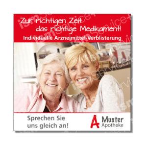 Social Media-Vorlage für Apotheken zum Thema Arzneimittel-Verblisterung. Auf dem Bild ist eine ältere Frau mit Ihrer Tochter zu sehen sowie der Text "Zur richtigen Zeit das richtige Medikament! Individuelle Arzneimittel-Verblisterung. Sprechen Sie uns gleich an!"