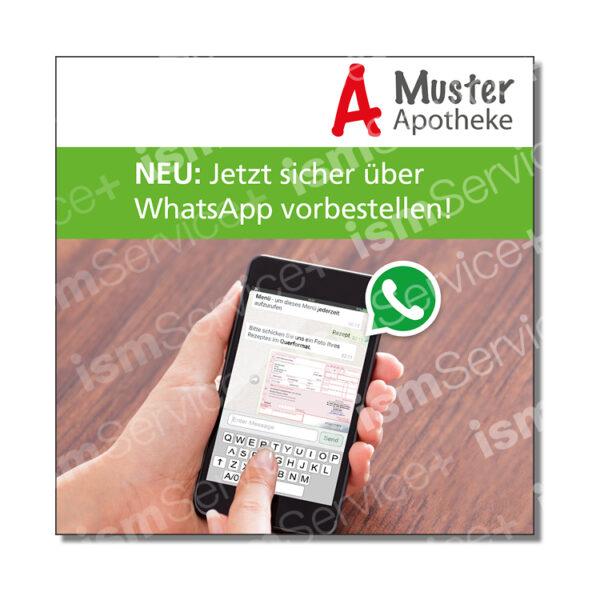 Social Media-Vorlage für Apotheken zum Thema Vorbestellung über WhatsApp. Abgebildet ist eine Hand mit Smartphone und einem Whatsapp-Chat. Darüber steht "NEU: Jetzt sicher über WhatsApp vorbestellen!"